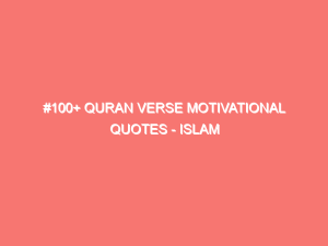 100 quran verse motivational quotes islam peace of heart 15946